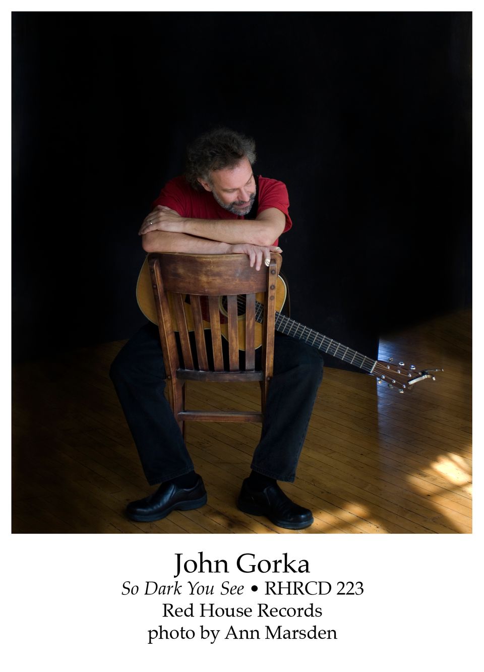 So Dark You See: The Music of John Gorka