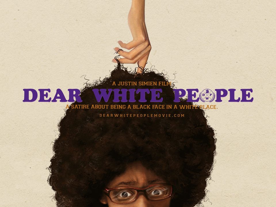 <i>Dear White People</i>: Identity in the Post-Obama Era