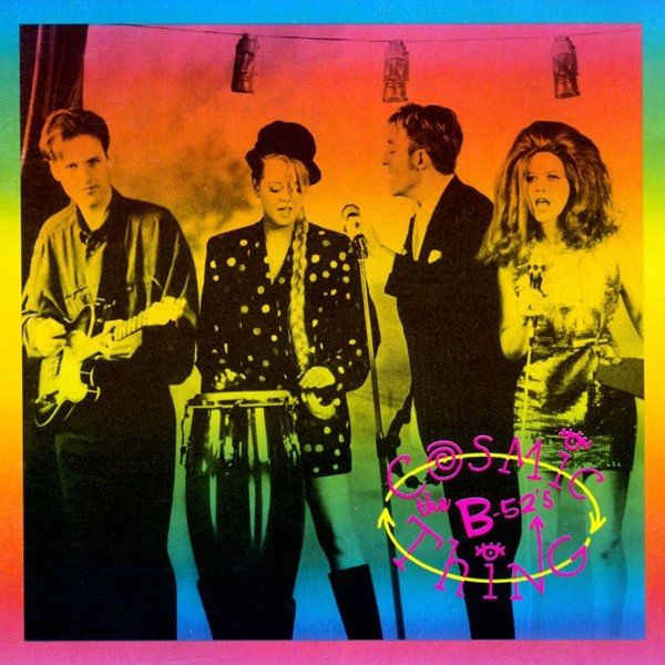 My CD Collection—Week 2, The B-52’s, <i>Cosmic Thing</i>